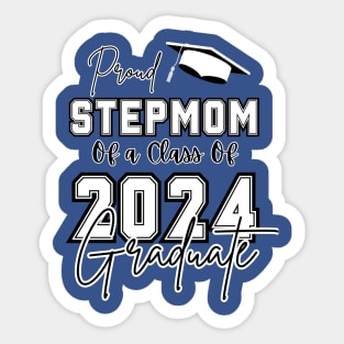 Proud Stepmom Graduation 2024 Sticker